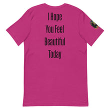 Load image into Gallery viewer, Beautiful Today T-Shirt