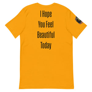 Beautiful Today T-Shirt