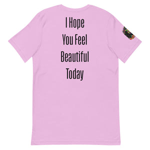 Beautiful Today T-Shirt