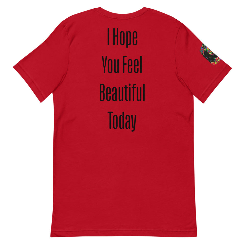 Beautiful Today T-Shirt